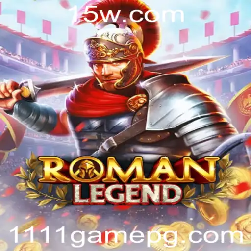Aventuras Épicas em RomanLegend: Descubra as Regras e a Emoção do Jogo 1111game